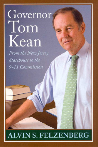 Governor Tom Kean: From the New Jersey Statehouse to the 911 Commission