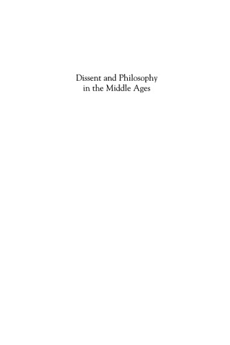 Dissent and philosophy in the Middle Ages: Dante and his precursors