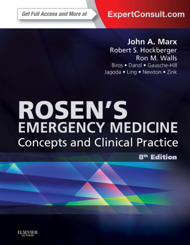Rosen's emergency medicine: concepts and clinical practice