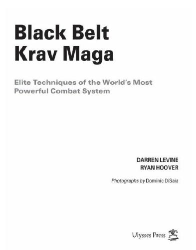Black Belt Krav Maga Elite Techniques Of The World's Most Powerful Combat System