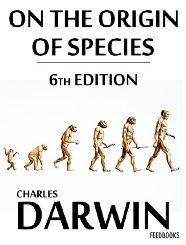 On the origin of species by means of natural selection