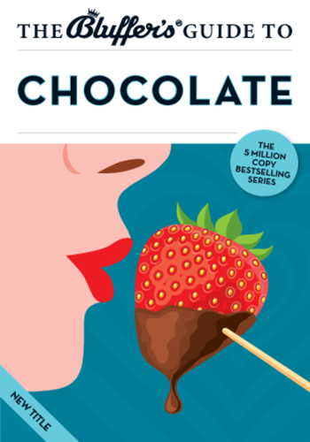 The Bluffer's Guide to Chocolate