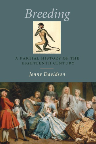 Breeding: a partial history of the eighteenth century