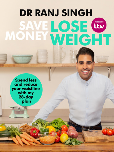 Save money lose weight spend less and reduce your waistline with my 28-day plan