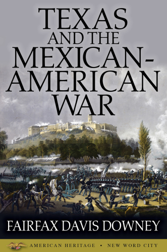 Texas and the Mexican-American War
