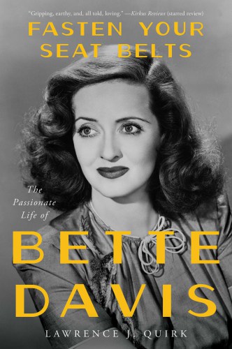 Fasten your seat belts: the story of Bette Davis