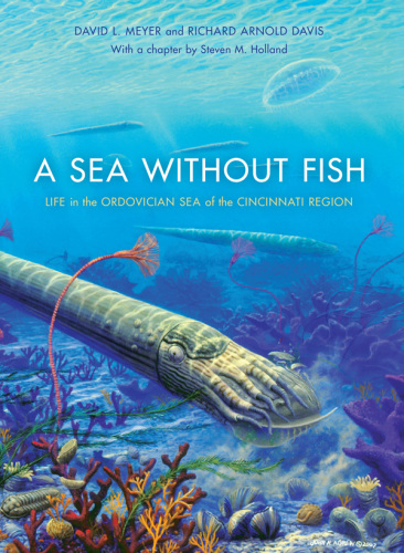 A sea without fish: life in the Ordovician sea of the Cincinnati region