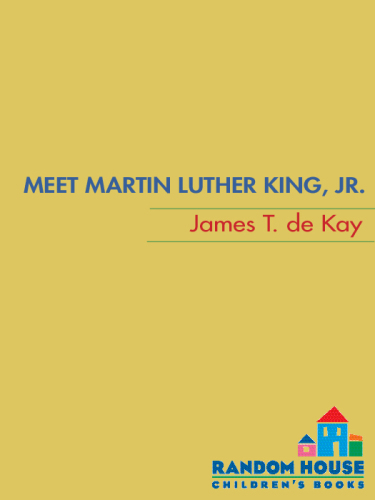 Meet Martin Luther King, Jr.