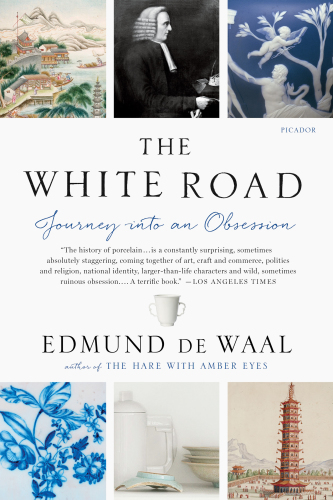 The white road: journey into an obsession