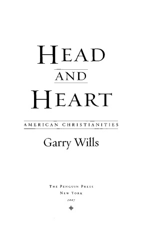 Head and Heart: American Christianities