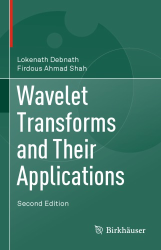 Wavelet Transforms and Their Applications
