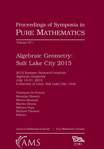 Algebraic Geometry: Salt Lake City 2015