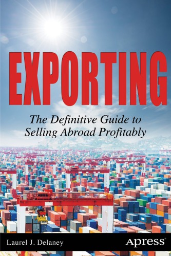 Exporting: the definitive guide to selling abroad profitably
