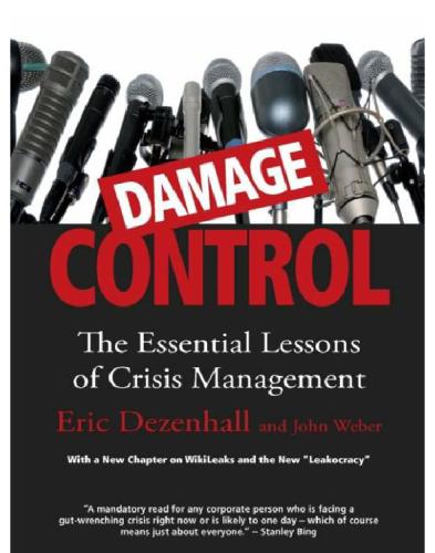 Damage control: the essential lessons of crisis management