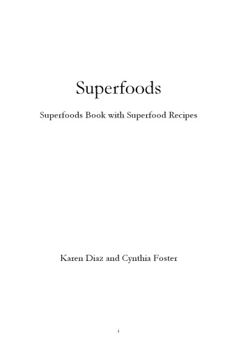 Superfoods: superfoods book with superfood recipes