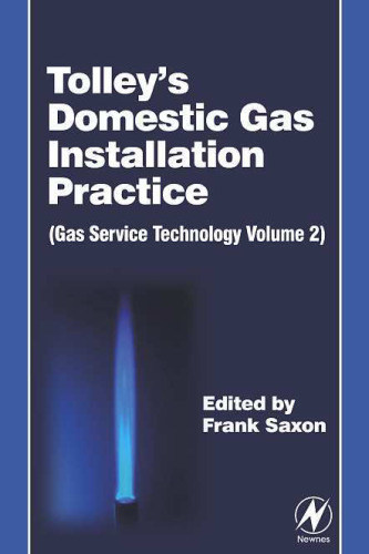 Tolley's Domestic Gas Installation Practice: Gas Service Technology