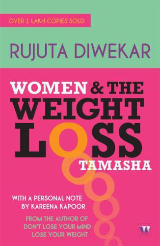 Women and the weight loss tamasha