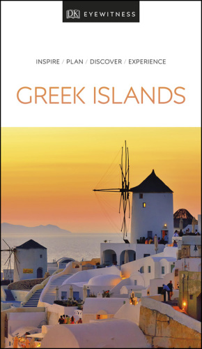 DK Eyewitness Travel Guide Greek Islands