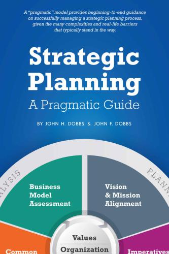 Strategic Planning: A Pragmatic Guide
