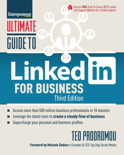 Ultimate guide to linkedin for business: access more than 500 million people in 10 minutes
