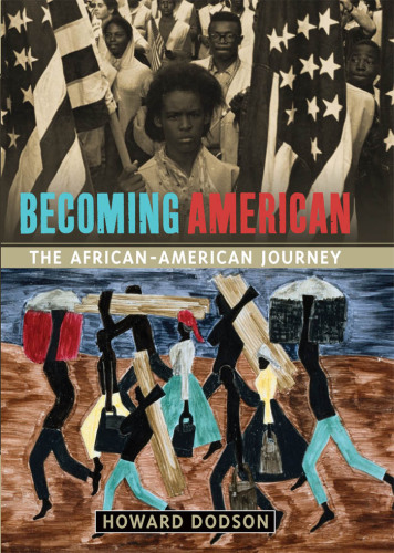 Becoming American the African-American journey