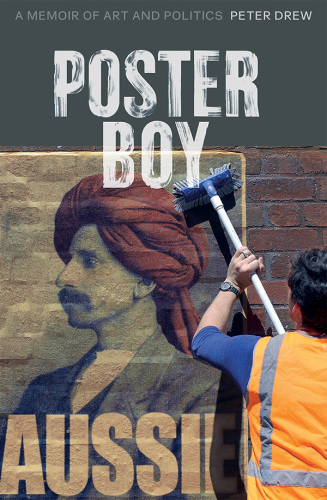 Poster boy: a memoir of art and politics