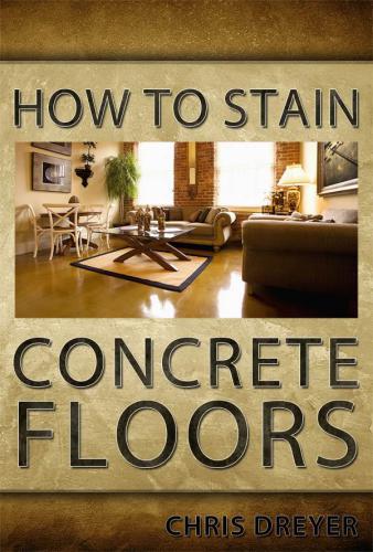 How To Stain Concrete Floors