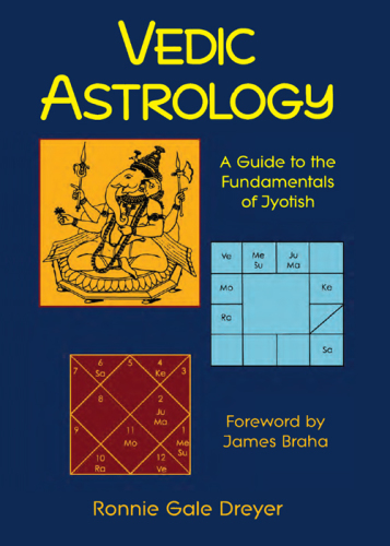 Vedic astrology: a guide to the fundamentals of jyotish