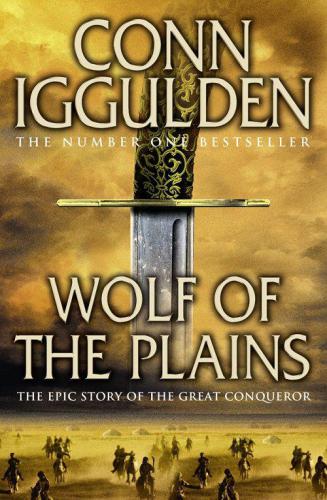 Conqueror: 01: Wolf of the Plains