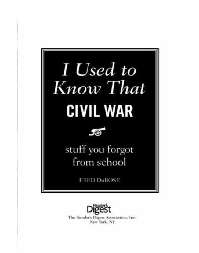 I used to know that: Civil War: stuff you forgot from school