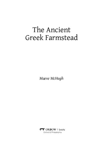 The Ancient Greek Farmstead