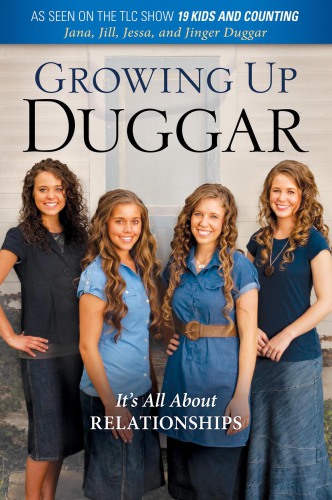 Growing up Duggar: it's all about relationships