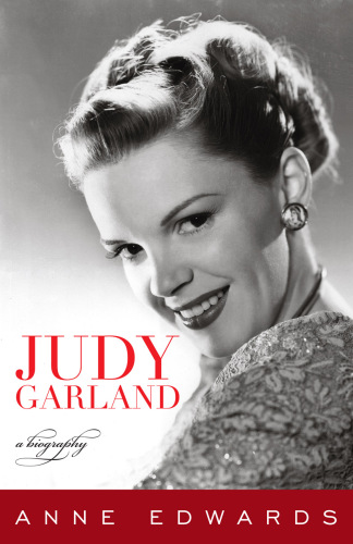 Judy garland - a biography