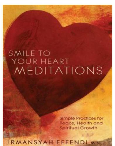 Smile to your heart meditations: simple practices for peace, health and spiritual growth