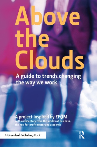 Above the Clouds A Guide to Trends Changing the Way we Work