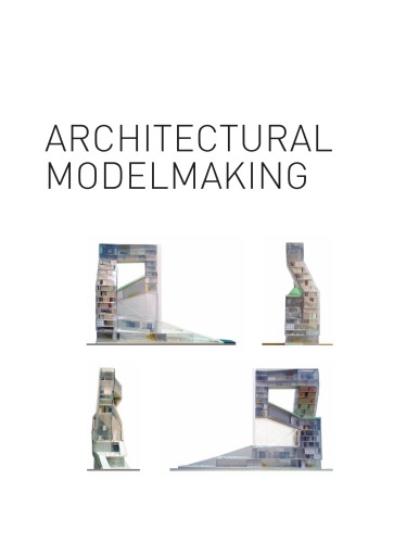 Architectural modelmaking