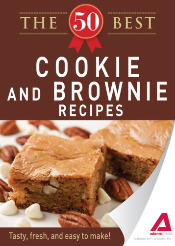 The 50 best cookies and brownies recipes: tasty, fresh, and easy to make!