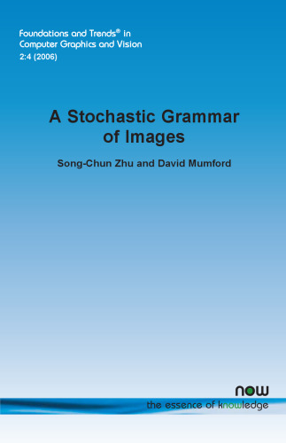 A Stochastic Grammar of Images