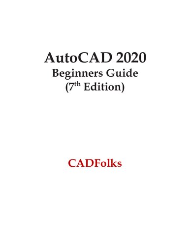 AutoCAD 2020 Beginners Guide