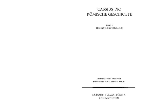 Cassius Dio: Römische Geschichte (Fragmente der Bücher 1-35)