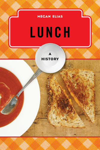 Lunch: a history