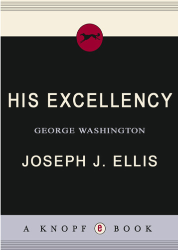 His Excellency: George Washington