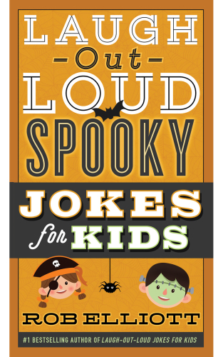 Laugh-out-loud jokes spooky jokes for kids