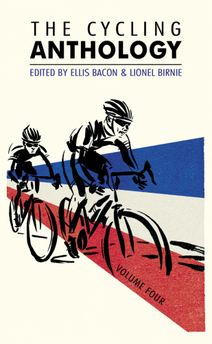 The cycling anthology. Volume four 4