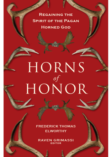 Horns of honor: regaining the spirit of the pagan horned god