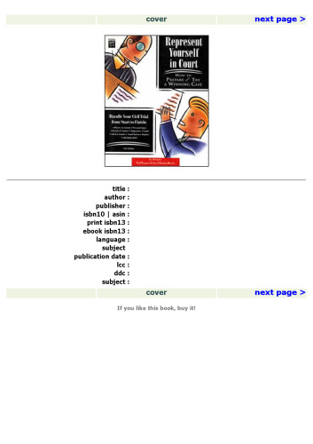 Represent Yourself in Court: How to Prepare and Try a Winning Case