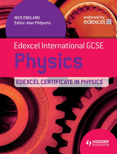 Edexcel international GCSE and certificate physics student's book