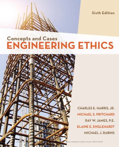 Engineering ethics: concepts and cases
