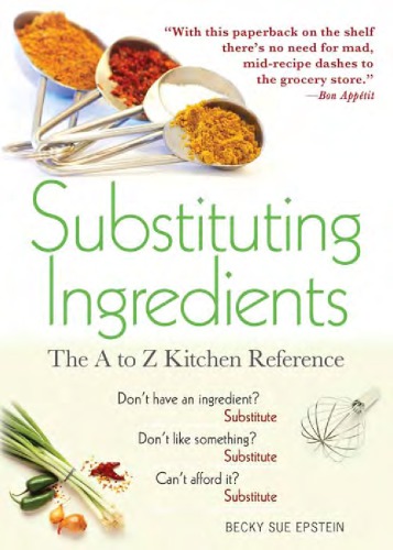 Substituting ingredients: the A to Z kitchen reference