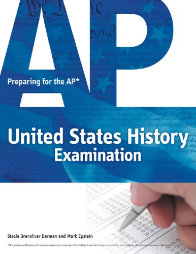 Preparing for the AP United States history examination: fast track to a 5